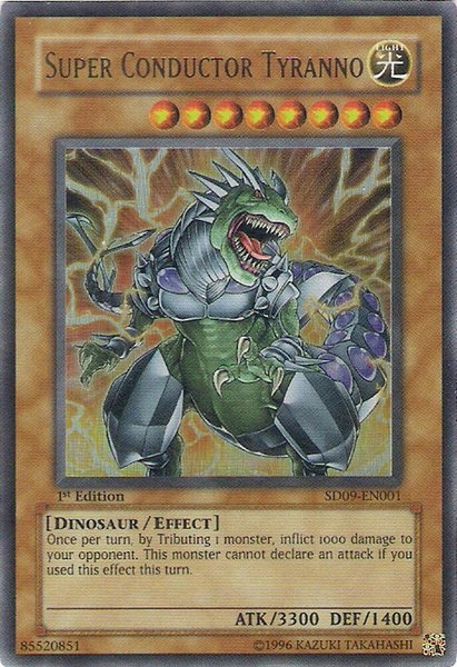 Super Conductor Tyranno trading card from Structure Deck: Dinosaur's Rage Super Conductor Tyranno - Structure Deck: Dinosaur's Rage YuGiOh trading card