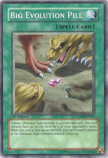 Big Evolution Pill trading card from Structure Deck: Dinosaur's Rage Big Evolution Pill - Structure Deck: Dinosaur's Rage YuGiOh trading card
