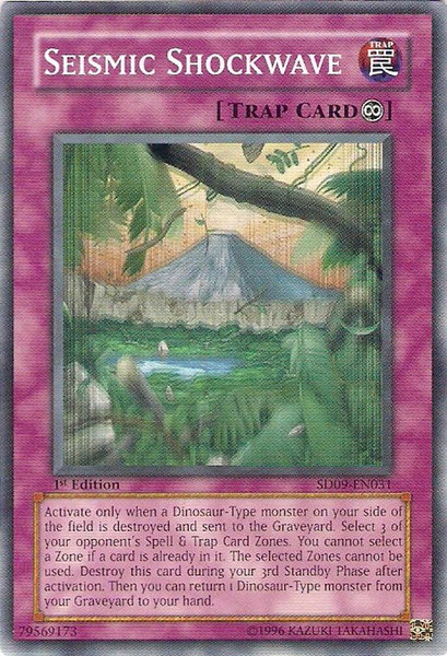 Seismic Shockwave trading card from Structure Deck: Dinosaur's Rage Seismic Shockwave - Structure Deck: Dinosaur's Rage YuGiOh trading card