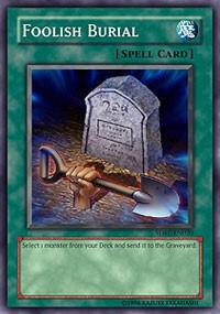 Foolish Burial - Structure Deck: Rise of the Dragon Lords YuGiOh trading card