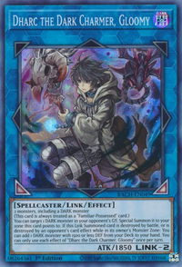 Dharc the Dark Charmer, Gloomy - Battle of Chaos (BACH) #BACH-EN049 - Super Rare YuGiOh Trading Card