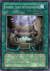 Colosseum - Cage of the Gladiator Beasts - Gladiator's Assault YuGiOh trading card