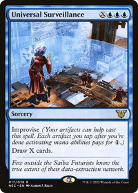 Universal Surveillance - Commander: Kamigawa: Neon Dynasty (NEC) #17 - Rare Magic: The Gathering Trading Card