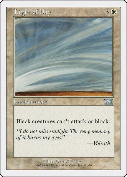 Light of Day - Classic Sixth Edition Magic: The Gathering trading card