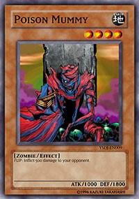 Poison Mummy trading card from Starter Deck: Jaden Yuki Poison Mummy - Starter Deck: Jaden Yuki YuGiOh trading card