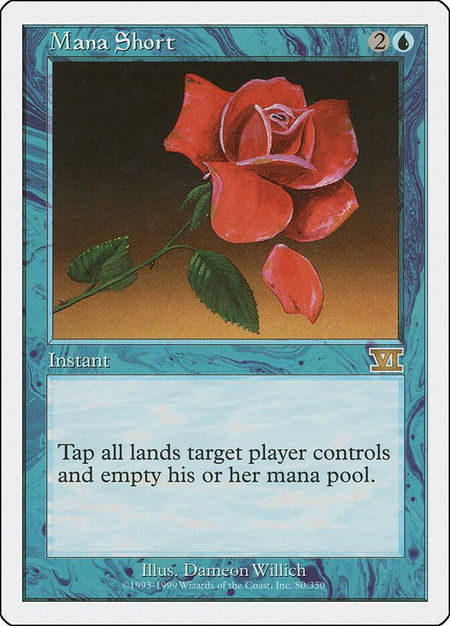 Mana Short - Classic Sixth Edition Magic: The Gathering trading card