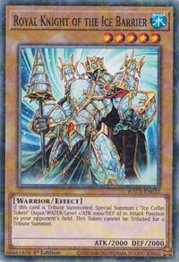 Royal Knight of the Ice Barrier (Duel Terminal) - Hidden Arsenal: Chapter 1 (HAC1) #HAC1-EN032 - Duel Terminal Technology Common YuGiOh Trading Card