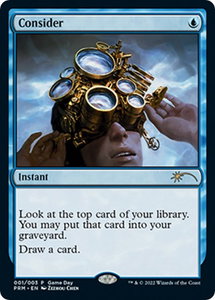 Consider - Game Day & Store Championship Promos (GAME) #1 - Common Magic: The Gathering Trading Card