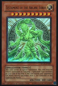 Testament of the Arcane Lords - World Championship Series #WCPS-EN601 - Ultra Rare YuGiOh Trading Card