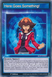 Here Goes Something! - Speed Duel GX: Duel Academy Box  #SGX1-ENS01 - Common / Short Print YuGiOh Trading Card