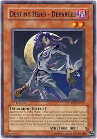 Destiny Hero - Departed - Phantom Darkness (PTDN) #PTDN-EN015 - Common / Short Print YuGiOh Trading Card