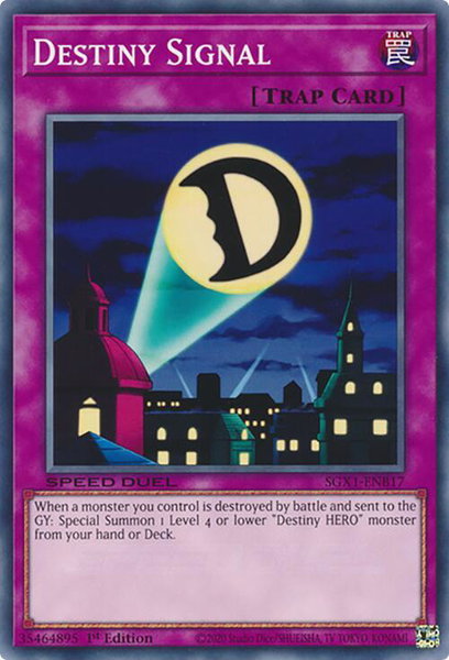 Destiny Signal trading card from Speed Duel GX: Duel Academy Box Destiny Signal - Speed Duel GX: Duel Academy Box YuGiOh trading card
