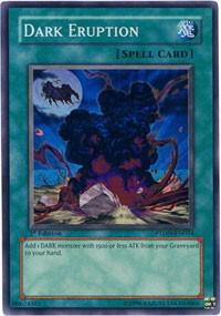 Dark Eruption trading card from Phantom Darkness Dark Eruption - Phantom Darkness YuGiOh trading card