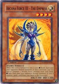 Arcana Force III - The Empress - Light of Destruction (LODT) #LODT-EN010 - Common / Short Print YuGiOh Trading Card