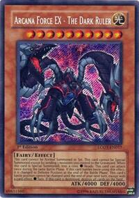 Arcana Force EX - The Dark Ruler - Light of Destruction (LODT) #LODT-EN017 - Secret Rare YuGiOh Trading Card