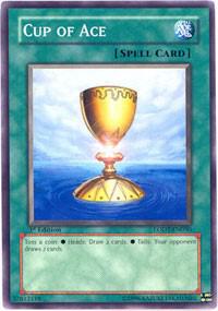 Cup of Ace trading card from Light of Destruction Cup of Ace - Light of Destruction YuGiOh trading card