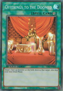 Offerings to the Doomed - Speed Duel: Tournament Pack 3 (STP3) #STP3-EN010 - Super Rare YuGiOh Trading Card