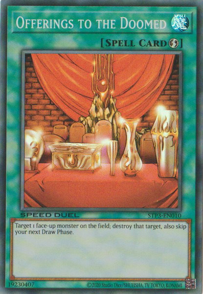 Offerings to the Doomed - Speed Duel: Tournament Pack 3 YuGiOh trading card