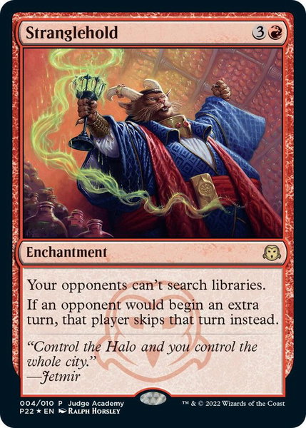 Stranglehold trading card from Judge Promos Stranglehold - Judge Promos Magic: The Gathering trading card