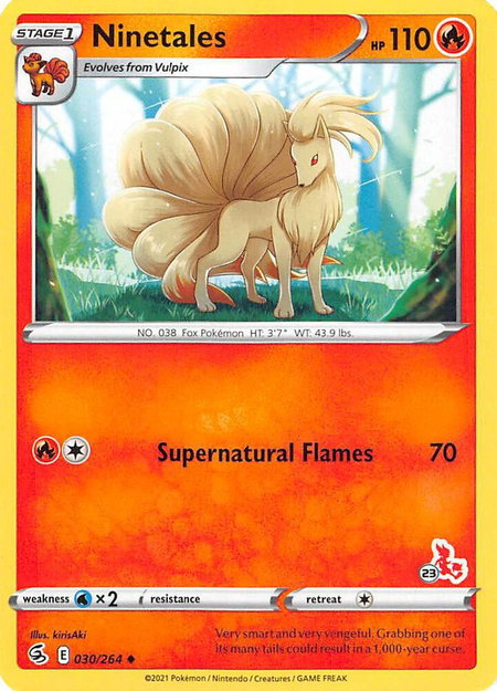 Ninetales - 030/264 (#23 Cinderace Stamped) trading card from Battle Academy 2022 Ninetales - 030/264 (#23 Cinderace Stamped) - Battle Academy 2022 Pokémon trading card