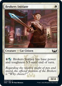 Brokers Initiate - Streets of New Capenna (SNC) #5 - Common Magic: The Gathering Trading Card