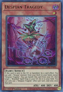Despian Tragedy - Ghosts From the Past: The 2nd Haunting (GFP2) #GFP2-EN096 - Ultra Rare YuGiOh Trading Card