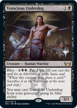 Tenacious Underdog - Promo Pack: Streets of New Capenna Magic: The Gathering trading card