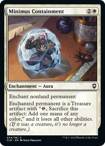 Minimus Containment - Commander Legends: Battle for Baldur's Gate (CLB) #34 - Common Magic: The Gathering Trading Card