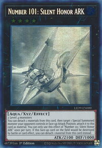 Number 101: Silent Honor ARK - Legendary Duelists: Duels From the Deep (LED9) #LED9-EN000 - Ghost Rare YuGiOh Trading Card