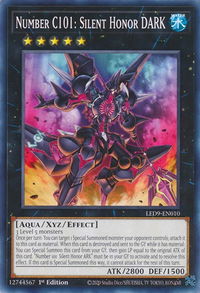 Number C101: Silent Honor DARK - Legendary Duelists: Duels From the Deep (LED9) #LED9-EN010 - Common / Short Print YuGiOh Trading Card