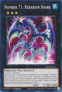 Number 71: Rebarian Shark - Legendary Duelists: Duels From the Deep (LED9) #LED9-EN013 - Common / Short Print YuGiOh Trading Card