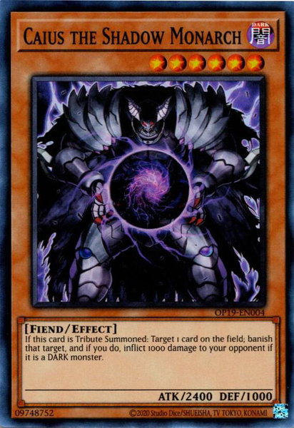 Caius the Shadow Monarch trading card from OTS Tournament Pack 19 Caius the Shadow Monarch - OTS Tournament Pack 19 YuGiOh trading card