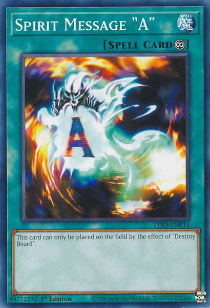 Spirit Message "A" trading card from Legendary Duelists: Season 3 Spirit Message "A" - Legendary Duelists: Season 3 YuGiOh trading card