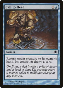 Call to Heel - Shards of Alara (ALA) #32 - Common Magic: The Gathering Trading Card