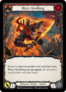 Blaze Headlong - Blitz Deck: Uprising - Fai (FAI) #FAI010 - Common Flesh and Blood Trading Card
