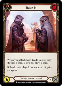 Trade In (Red) - Blitz Deck: Uprising - Fai (FAI) #FAI021 - Common Flesh and Blood Trading Card