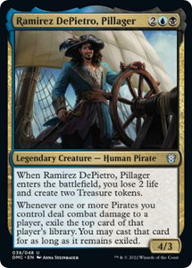 Ramirez DePietro, Pillager - Commander: Dominaria United (DMC) #38 - Uncommon Magic: The Gathering Trading Card