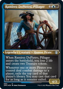 Ramirez DePietro, Pillager (Foil Etched) - Commander: Dominaria United (DMC) #60 - Uncommon Magic: The Gathering Trading Card