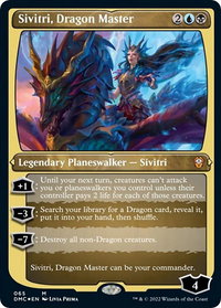 Sivitri, Dragon Master (Foil Etched) - Commander: Dominaria United (DMC) #65 - Mythic Magic: The Gathering Trading Card