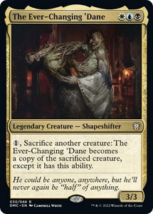 The Ever-Changing 'Dane - Commander: Dominaria United (DMC) #30 - Rare Magic: The Gathering Trading Card