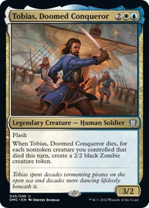 Tobias, Doomed Conqueror - Commander: Dominaria United (DMC) #45 - Uncommon Magic: The Gathering Trading Card
