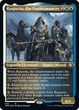 Rasputin, the Oneiromancer (Foil Etched) trading card from Commander: Dominaria United Rasputin, the Oneiromancer (Foil Etched) - Commander: Dominaria United Magic: The Gathering trading card