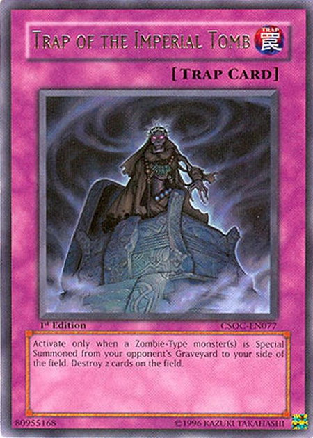 Trap of the Imperial Tomb trading card from Crossroads of Chaos Trap of the Imperial Tomb - Crossroads of Chaos YuGiOh trading card