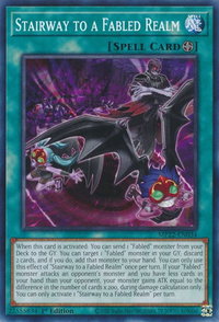 Stairway to a Fabled Realm - 2022 Tin of the Pharaoh's Gods (MP22) #MP22-EN034 - Common / Short Print YuGiOh Trading Card
