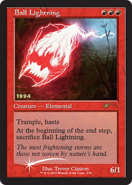 Ball Lightning trading card from 30th Anniversary Promos Ball Lightning - 30th Anniversary Promos Magic: The Gathering trading card