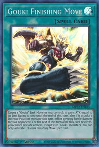 Gouki Finishing Move - 2022 Tin of the Pharaoh's Gods (MP22) #MP22-EN185 - Super Rare YuGiOh Trading Card