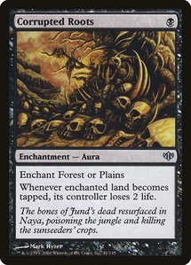 Corrupted Roots - Conflux (CON) #41 - Uncommon Magic: The Gathering Trading Card