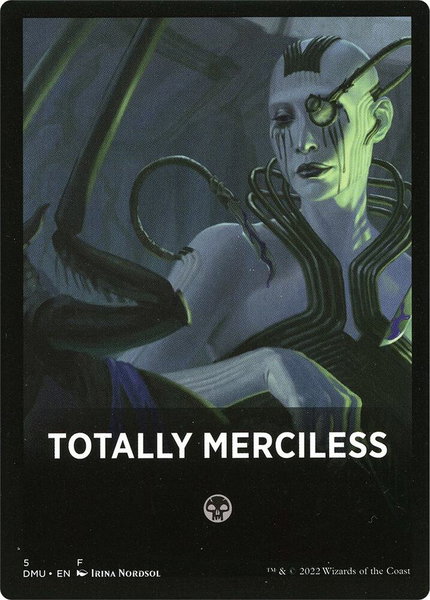 Totally Merciless Theme Card trading card from Dominaria United Totally Merciless Theme Card - Dominaria United Magic: The Gathering trading card