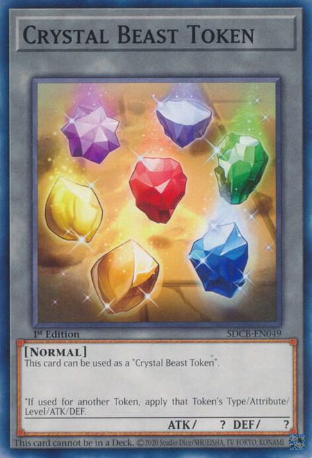 Crystal Beast Token trading card from Structure Deck: Legend of the Crystal Beasts Crystal Beast Token - Structure Deck: Legend of the Crystal Beasts YuGiOh trading card