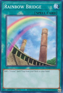 Rainbow Bridge - Structure Deck: Legend of the Crystal Beasts (SDCB) #SDCB-EN019 - Common / Short Print YuGiOh Trading Card